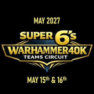SUPER 6s MAY 2027